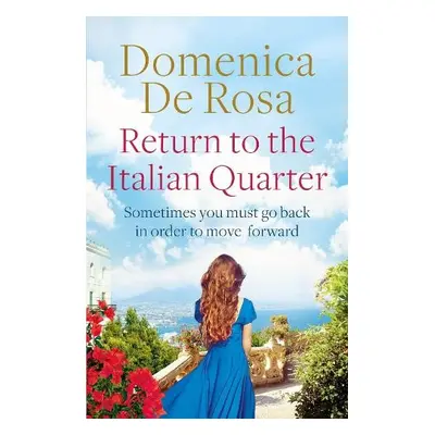 Return to the Italian Quarter - De Rosa, Domenica