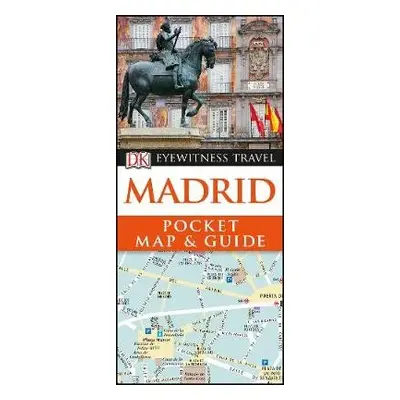 DK Eyewitness Madrid Pocket Map and Guide - DK Travel