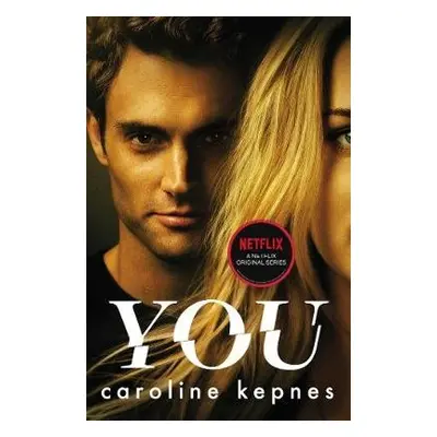 You - Kepnes, Caroline