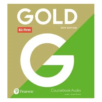 Gold B2 First New Edition Class CD - Bell, Jan a Thomas, Amanda