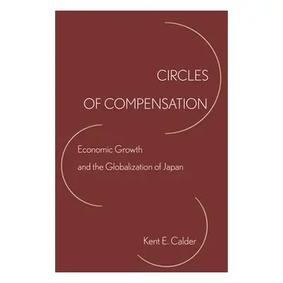 Circles of Compensation - Calder, Kent E.