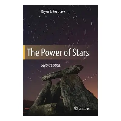 Power of Stars - Penprase, Bryan E.