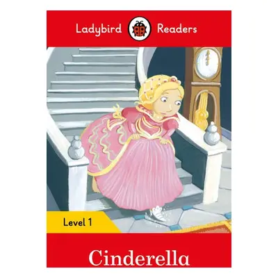 Ladybird Readers Level 1 - Cinderella (ELT Graded Reader) - Ladybird