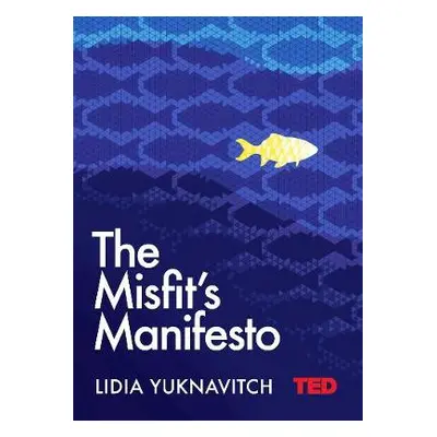 Misfit's Manifesto - Yuknavitch, Lidia