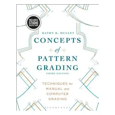 Concepts of Pattern Grading - Mullet, Kathy K. (Oregon State University, USA)