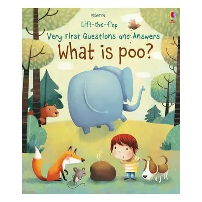 Very First Questions and Answers What is poo? - Daynes, Katie