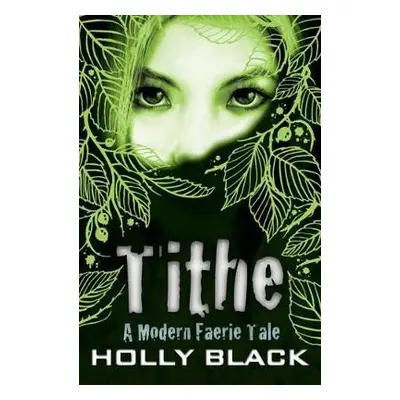 Tithe - Black, Holly