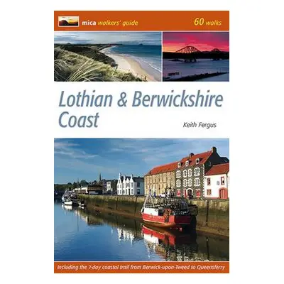 Lothian a Berwickshire Coast - Fergus, Keith