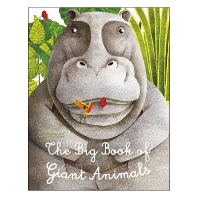 Big Book of Giant Animals, The Small Book of Tiny Animals