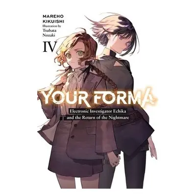 Your Forma, Vol. 4 - Kikuishi, Mareho