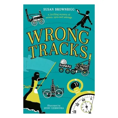 Wrong Tracks - Brownrigg, Susan