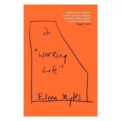 a "Working Life" - Myles, Eileen