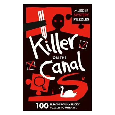 Killer on the Canal - Clarity Media a Collins Puzzles