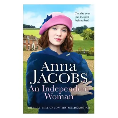 An Independent Woman - Jacobs, Anna