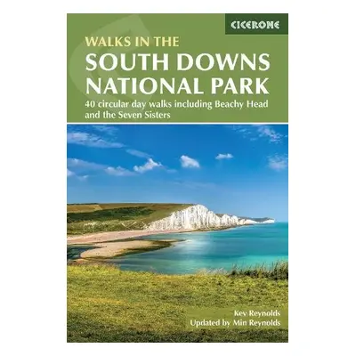 Walks in the South Downs National Park - Reynolds, Kev