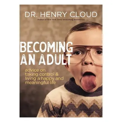 Becoming an Adult - Cloud, Henry