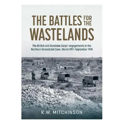 Battle for the Wastelands - Mitchinson, K W