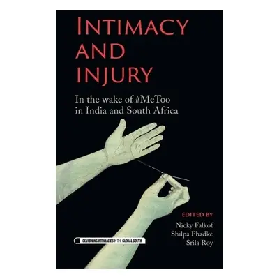 Intimacy and Injury