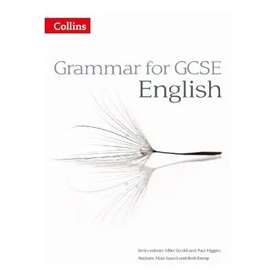 Grammar for GCSE English - Kemp, Beth