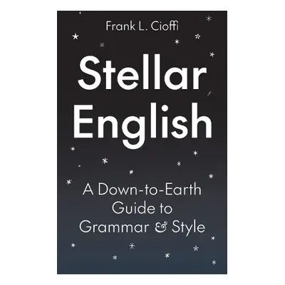 Stellar English - Cioffi, Frank L.