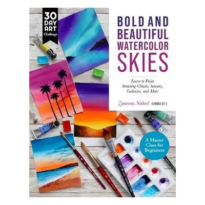 Bold and Beautiful Watercolor Skies - Nabeel, Zaneena a Aurora by Z