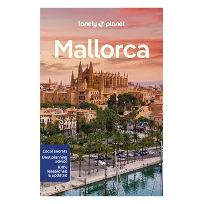 Lonely Planet Mallorca - Lonely Planet a McVeigh, Laura