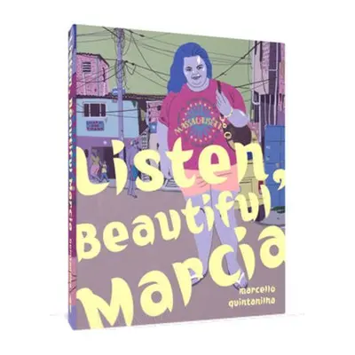 Listen, Beautiful Marcia - Quintanilha, Marcello