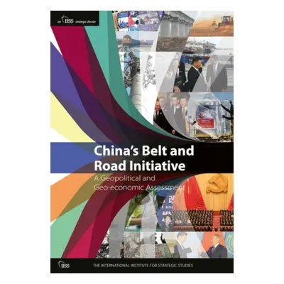 China’s Belt and Road Initiative