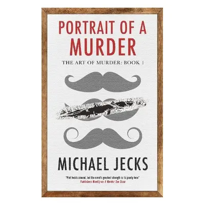 Portrait of a Murder - Jecks, Michael