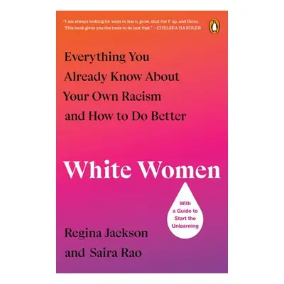 White Women - Jackson, Regina a Rao, Saira