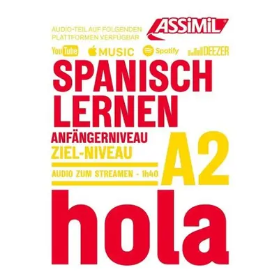 Spanisch Lernen A2 - Cordoba, Juan a Hollmann, Ricarda