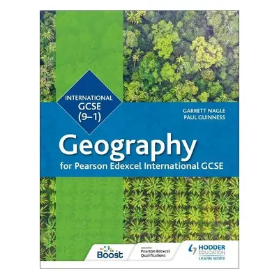 Pearson Edexcel International GCSE (9-1) Geography - Nagle, Garrett a Guinness, Paul