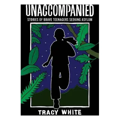 Unaccompanied - White, Tracy