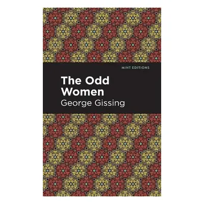 Odd Women - Gissing, George