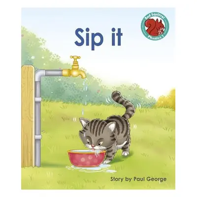 Sip it - George, Paul