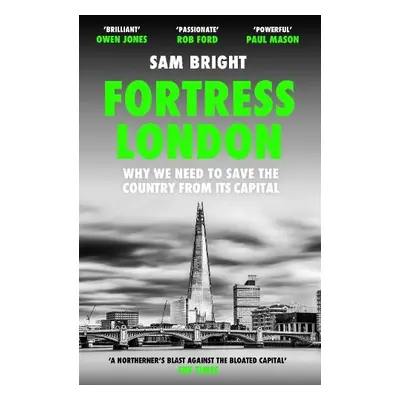 Fortress London - Bright, Sam