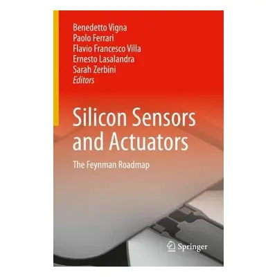 Silicon Sensors and Actuators