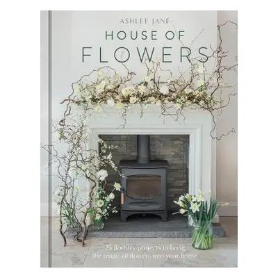 House of Flowers - Jane, Ashlee