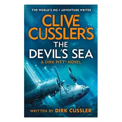 Clive Cussler's The Devil's Sea - Cussler, Dirk