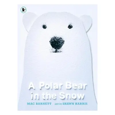 Polar Bear in the Snow - Barnett, Mac