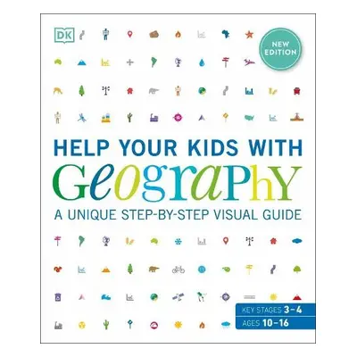 Help Your Kids with Geography, Ages 10-16 (Key Stages 3 a 4) - DK