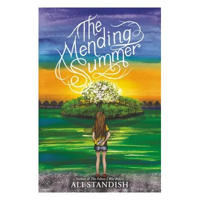 Mending Summer - Standish, Ali