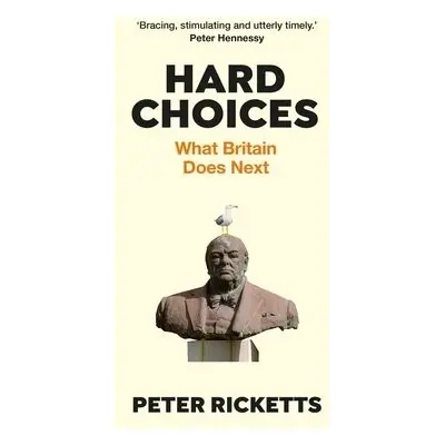 Hard Choices - Ricketts, Peter