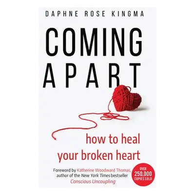 Coming Apart - Kingma, Daphne Rose