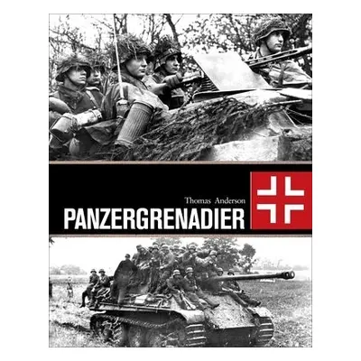 Panzergrenadier - Anderson, Thomas