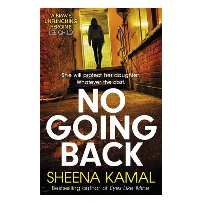 No Going Back - Kamal, Sheena