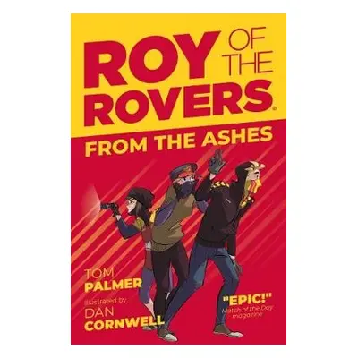 Roy of the Rovers: From the Ashes - Palmer, Tom