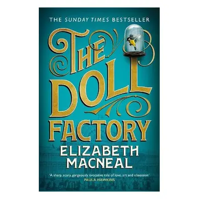 Doll Factory - Macneal, Elizabeth