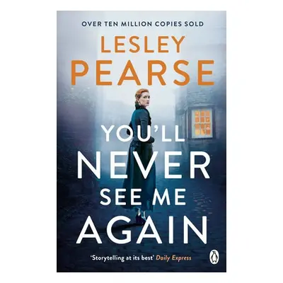 You'll Never See Me Again - Pearse, Lesley