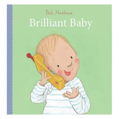 Brilliant Baby - Hartman, Bob